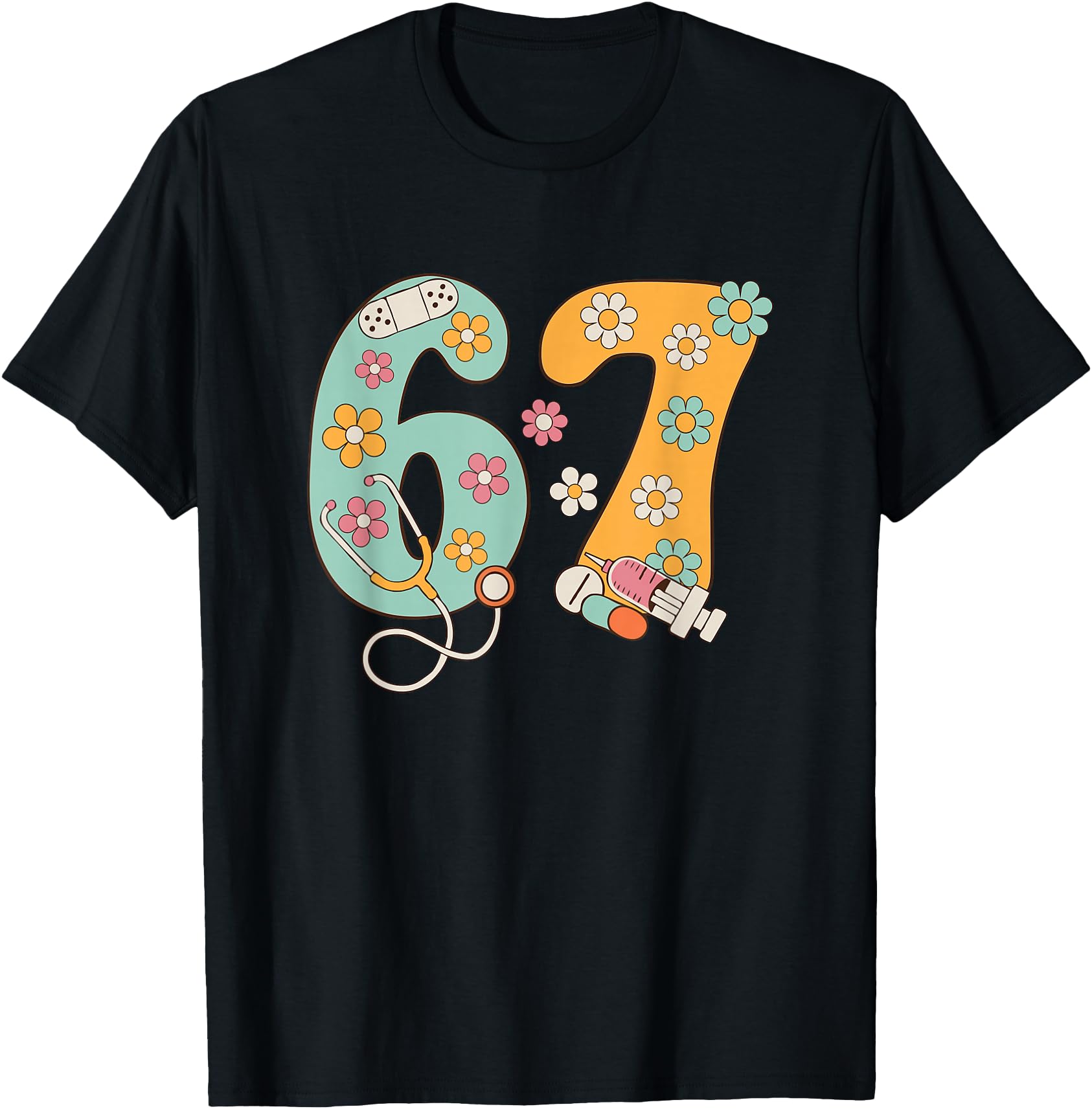 Authentic 67 Nurse 67 Meme Doctor T-Shirt - Custom Art Print Men Women - T-Shirt, Sweatshirt, Hoodie