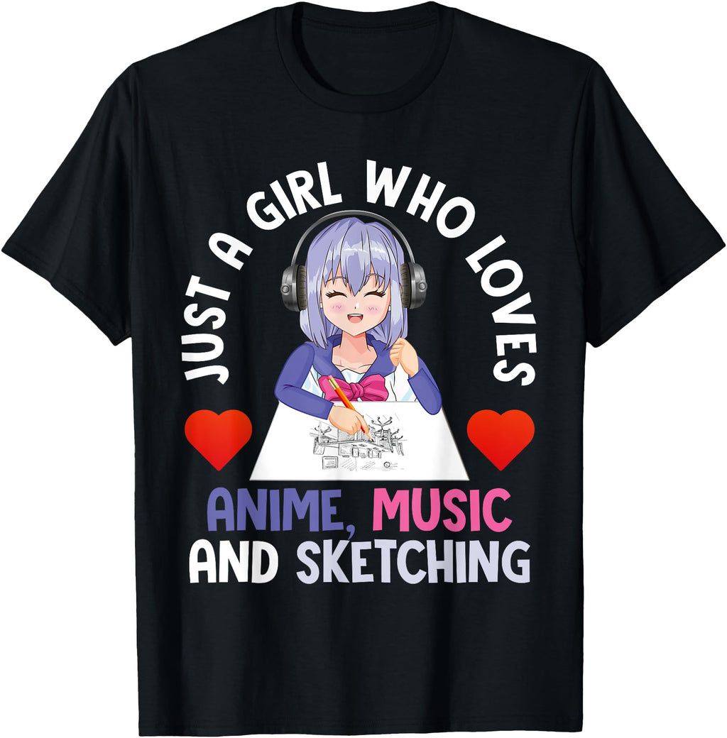 Just Who Loves Anime Music And Sketching Hoodie - Aesthetic Graphic Unisex - T-Shirt, Sweatshirt, Hoodie