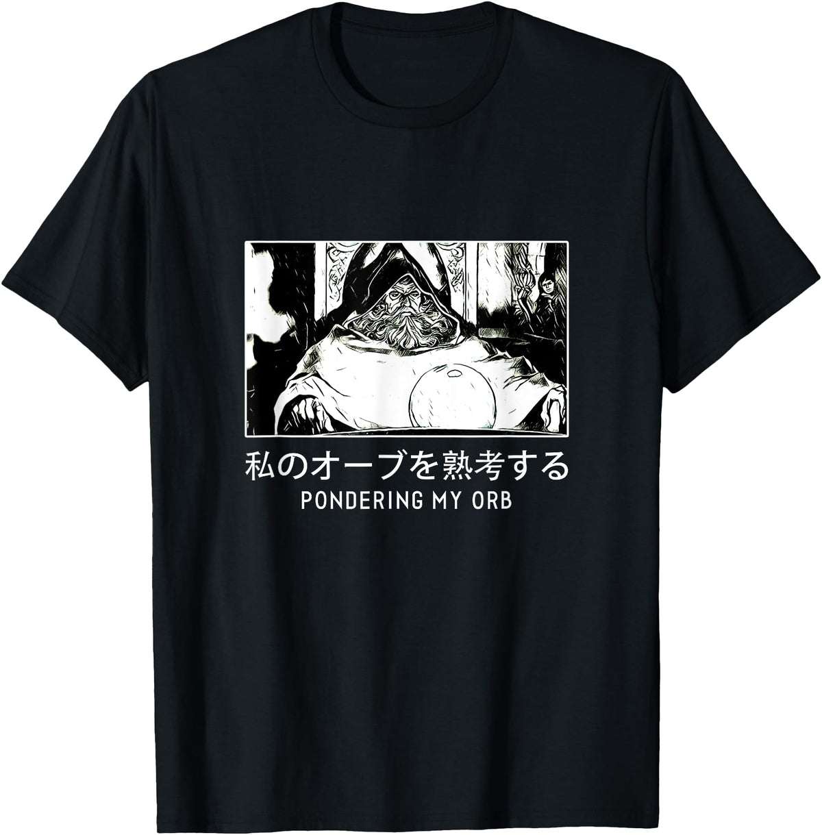 Authentic Pondering My Orb Meme Ponder T-Shirt - Graphic Print Men Women - T-Shirt, Sweatshirt, Hoodie