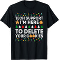 Handcrafted Tech Support I M Here To T-Shirt - Fun Novelty Design Unisex - T-Shirt, Sweatshirt, Hoodie