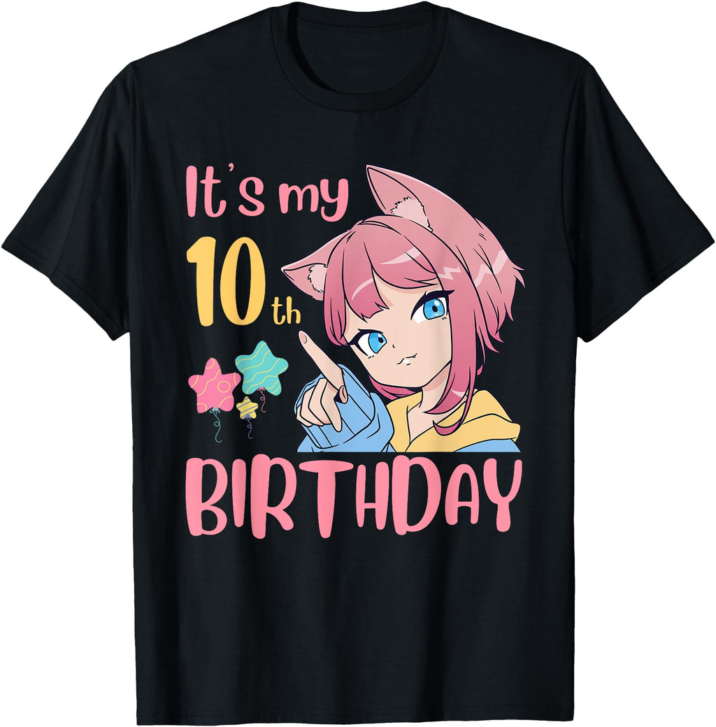 Authentic It S My 10Th Anime 10 Years Old T-Shirt - Trendy Graphic Unisex - T-Shirt, Sweatshirt, Hoodie