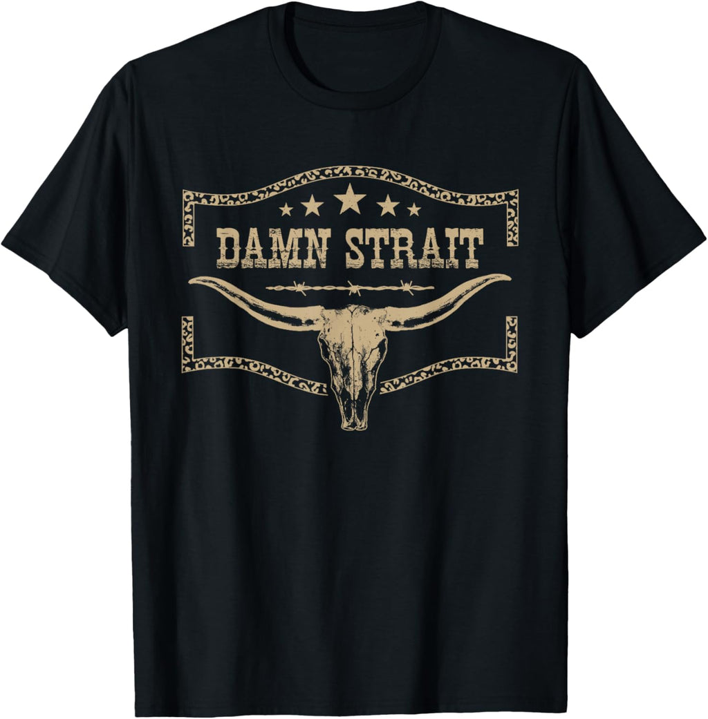 Damn Strait Name Bull Skull Country Cowboy Western - Adult & Kids T-Shirts, Sweatshirts & Hoodies apparel design preview 1