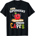 Original Real Superheroes Wear No T-Shirt - Streetwear Style for Adults - T-Shirt, Sweatshirt, Hoodie