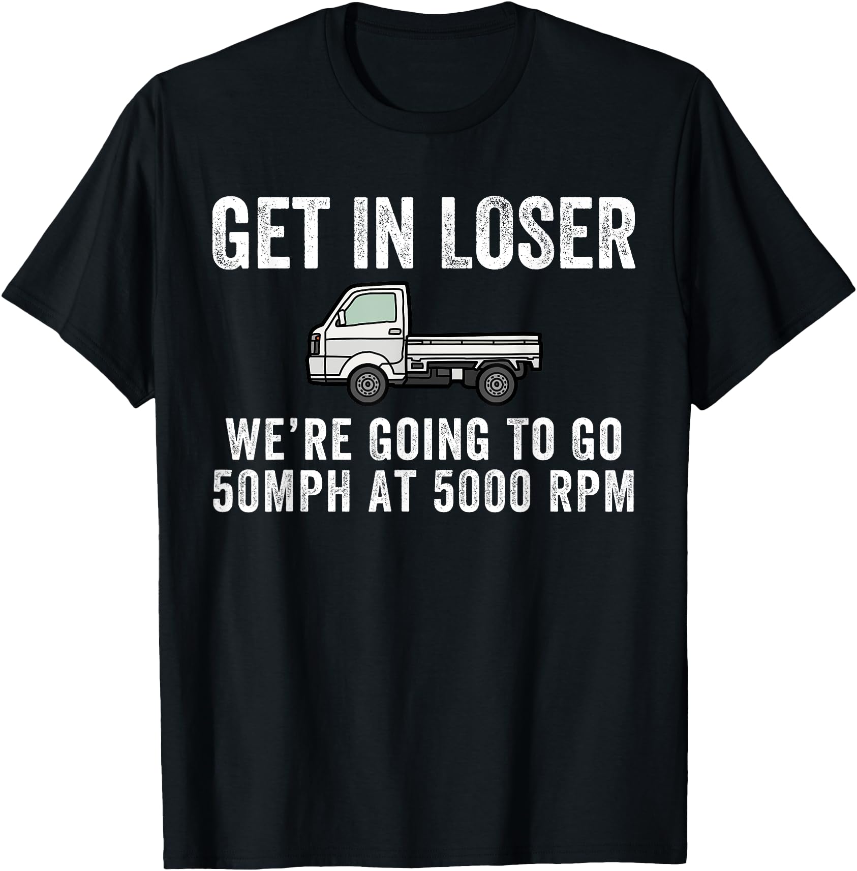 Get Loser Japanese Kei Mini Truck T-Shirt - Aesthetic Graphic for Adults - T-Shirt, Sweatshirt, Hoodie