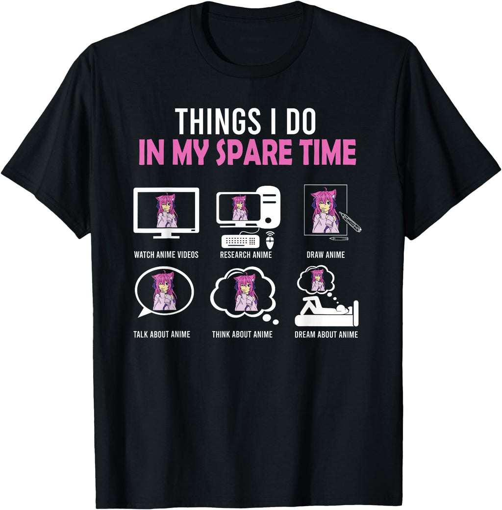 Kawaii Manga Things I Do My Spare Sweatshirt - Fun Novelty Design Unisex - T-Shirt, Sweatshirt, Hoodie