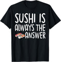 Handcrafted Sushi Is Always Answer Hoodie - Fun Novelty Design for Adults - T-Shirt, Sweatshirt, Hoodie