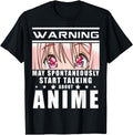 Authentic Warning May Spontaneously T-Shirt - Unique Graphic Men Women - T-Shirt, Sweatshirt, Hoodie