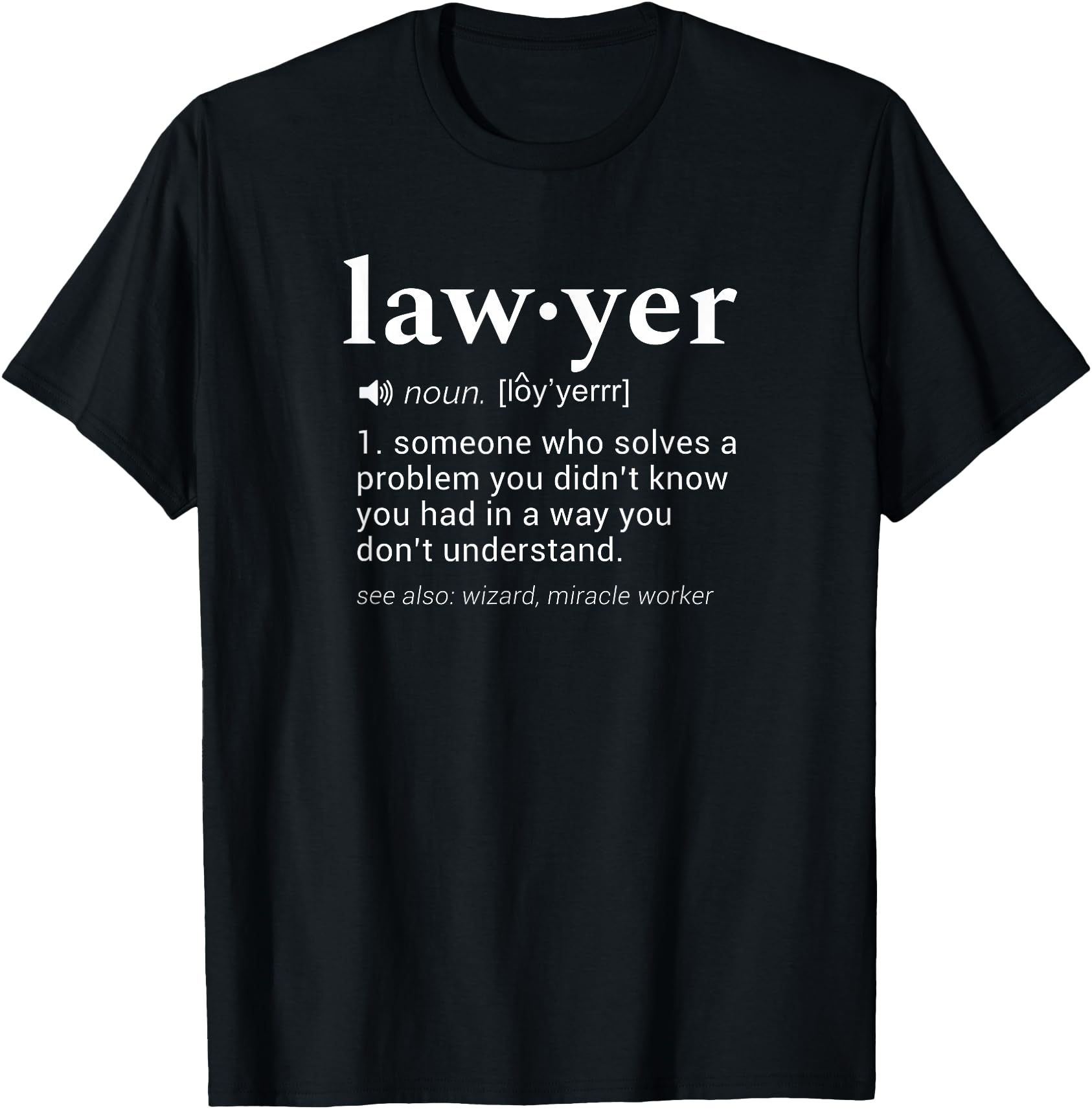 Original Lawyer Dictionary Sweatshirt - Unique Graphic Men Women - T-Shirt, Sweatshirt, Hoodie