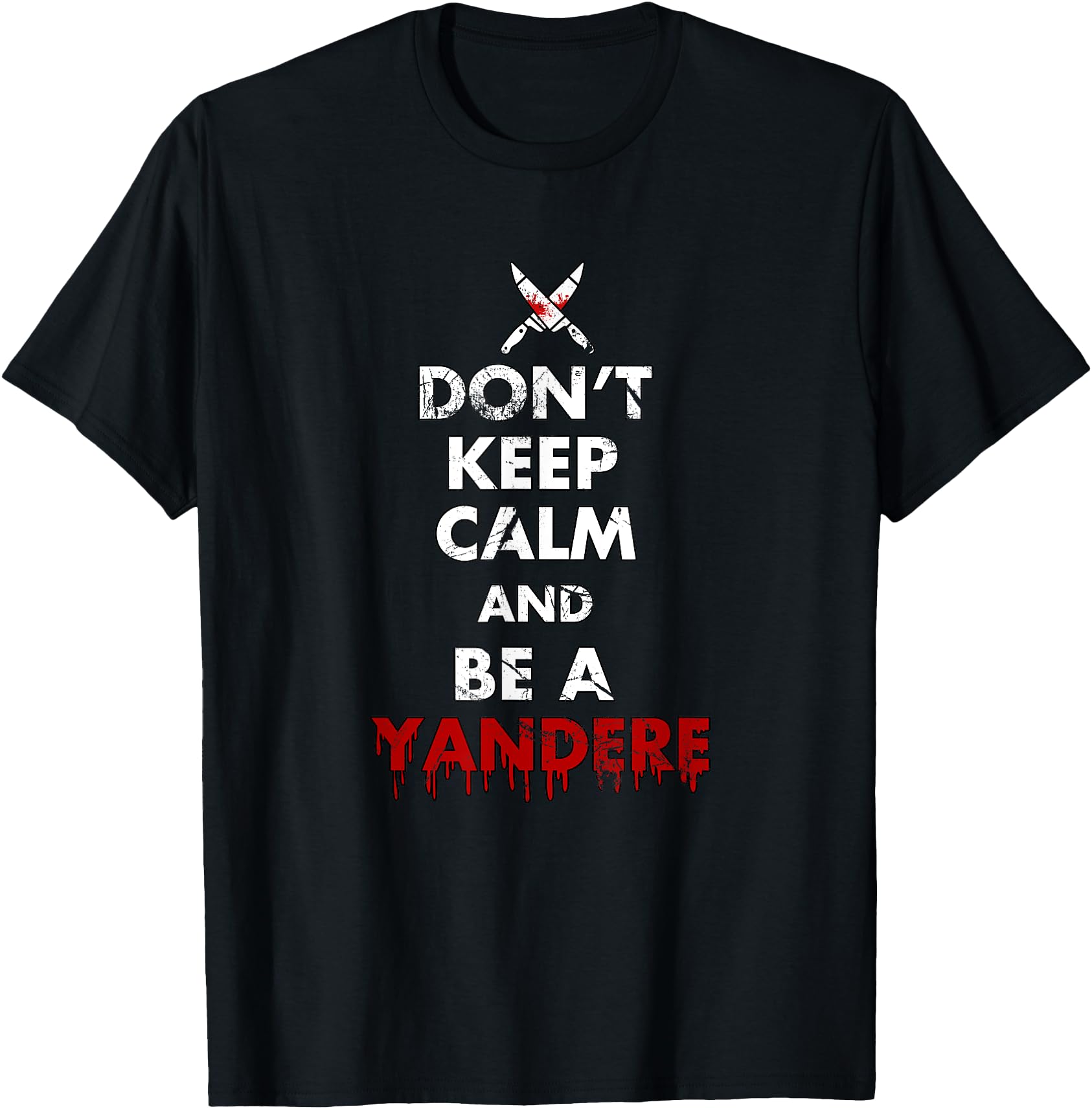 Yandere Love I Japanese Anime Manga Sweatshirt - Fun Novelty Design Unisex - T-Shirt, Sweatshirt, Hoodie