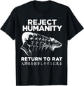 Reject Humanity Return To Rat Sweatshirt - Graphic Print for Adults - T-Shirt, Sweatshirt, Hoodie