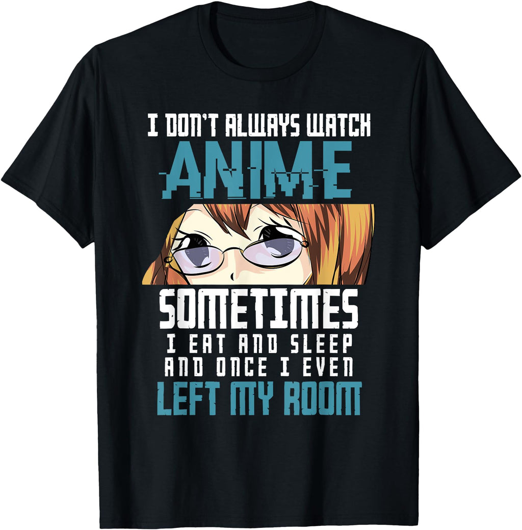 Sometimes I Eat And Sleep And Once I Hoodie - Novelty Apparel Men Women - T-Shirt, Sweatshirt, Hoodie