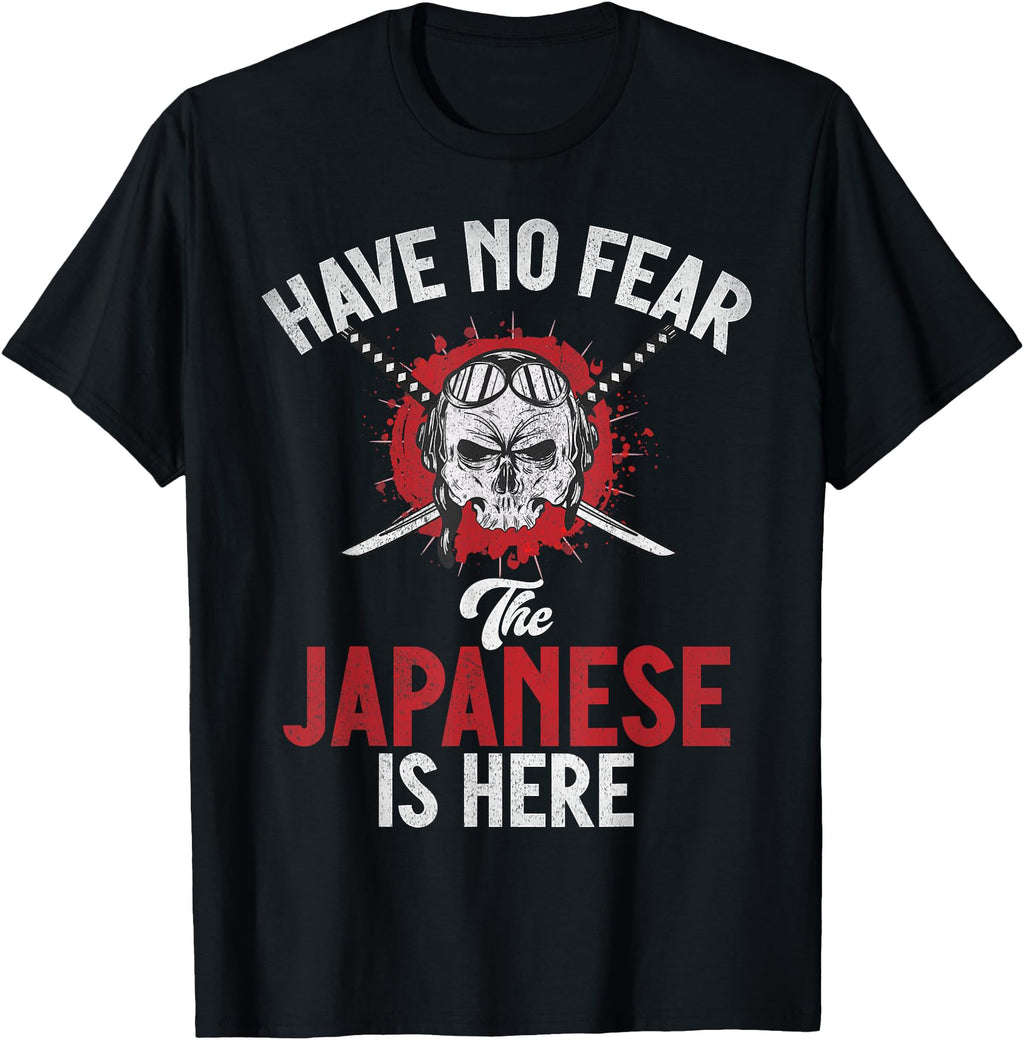 Have No Fear Japanese Is Here Hoodie - Aesthetic Graphic Men Women - T-Shirt, Sweatshirt, Hoodie