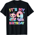 Handcrafted It S My 9Th Axolotl T-Shirt - Streetwear Style for Adults - T-Shirt, Sweatshirt, Hoodie