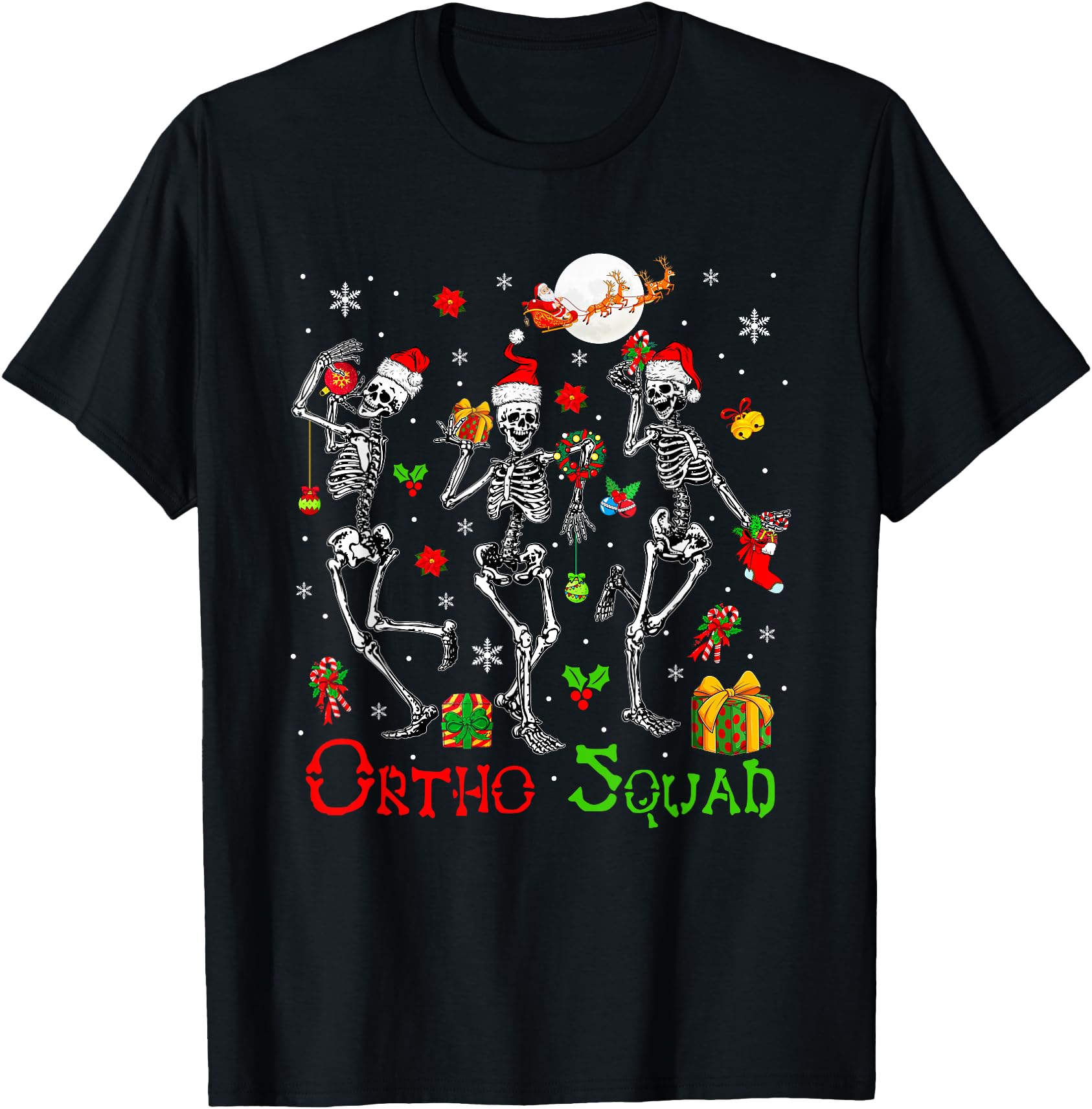 Ortho Squad Three Santa Skeletons Proud T-Shirt - Trendy Graphic Men Women - T-Shirt, Sweatshirt, Hoodie