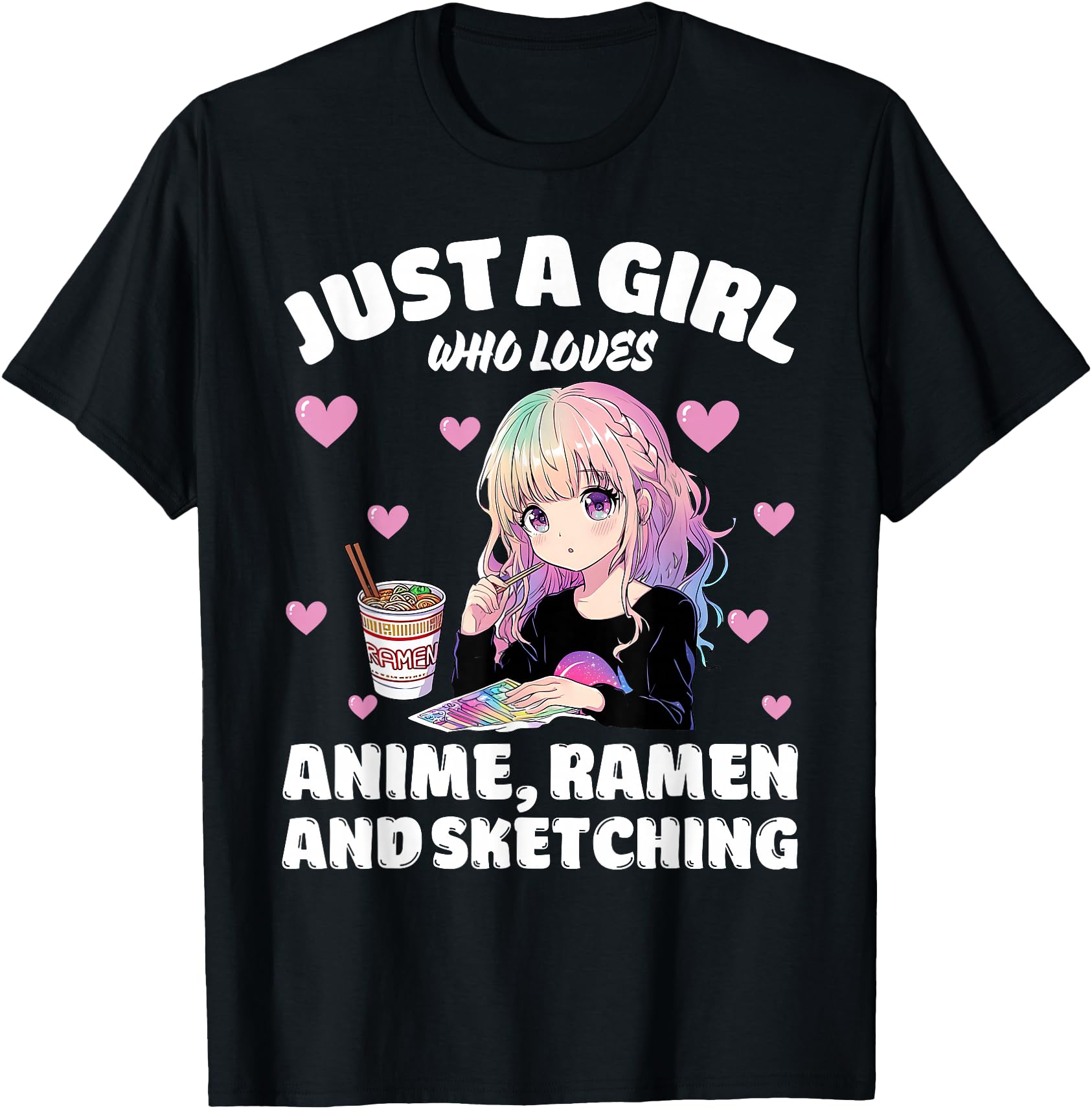 Just Who Loves Anime Ramen And Sweatshirt - Aesthetic Graphic for Adults - T-Shirt, Sweatshirt, Hoodie