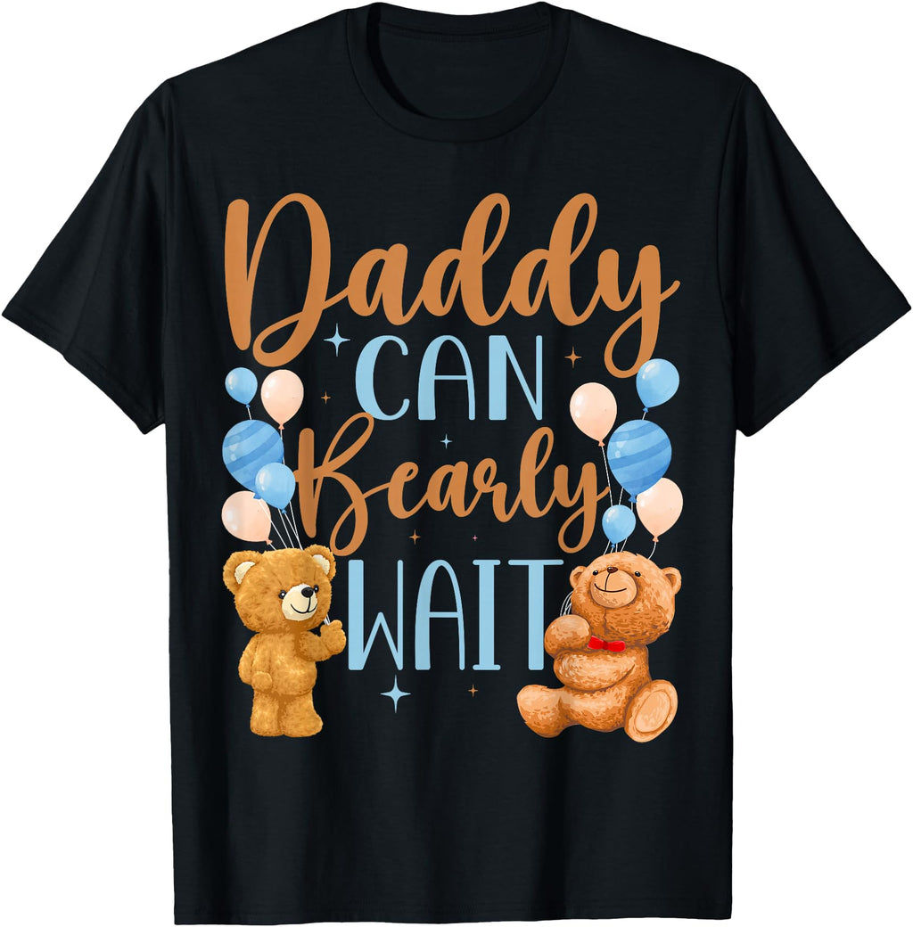 Authentic Daddy Can Bearly Wait Gender T-Shirt - Unique Graphic for Adults - T-Shirt, Sweatshirt, Hoodie