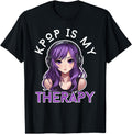 K Pop Is My Therapy Kpop Korean Pop T-Shirt - Streetwear Style for Adults - T-Shirt, Sweatshirt, Hoodie