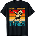 Bruh It S My 12Th 12 Years Old T-Shirt - Custom Art Print Men Women - T-Shirt, Sweatshirt, Hoodie