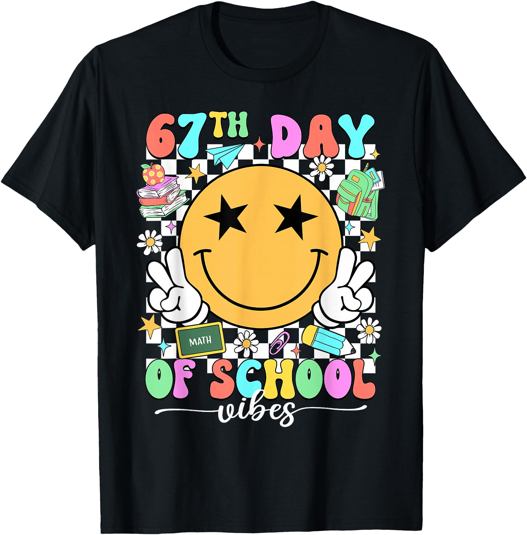 Handcrafted Happy 67Th Day School Vibes Hoodie - Graphic Print Men Women - T-Shirt, Sweatshirt, Hoodie