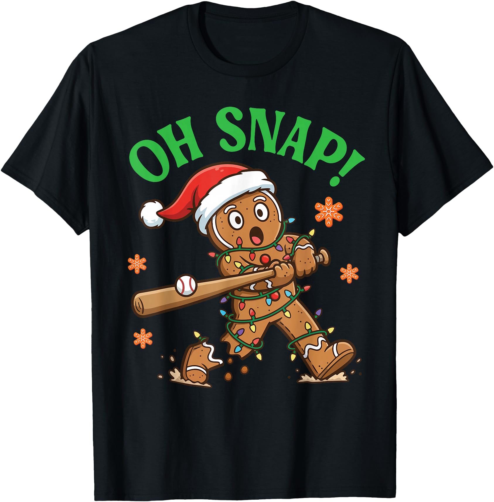 Gingerbread Baseball Cookie Oh Snap Sweatshirt - Streetwear Style Unisex - T-Shirt, Sweatshirt, Hoodie