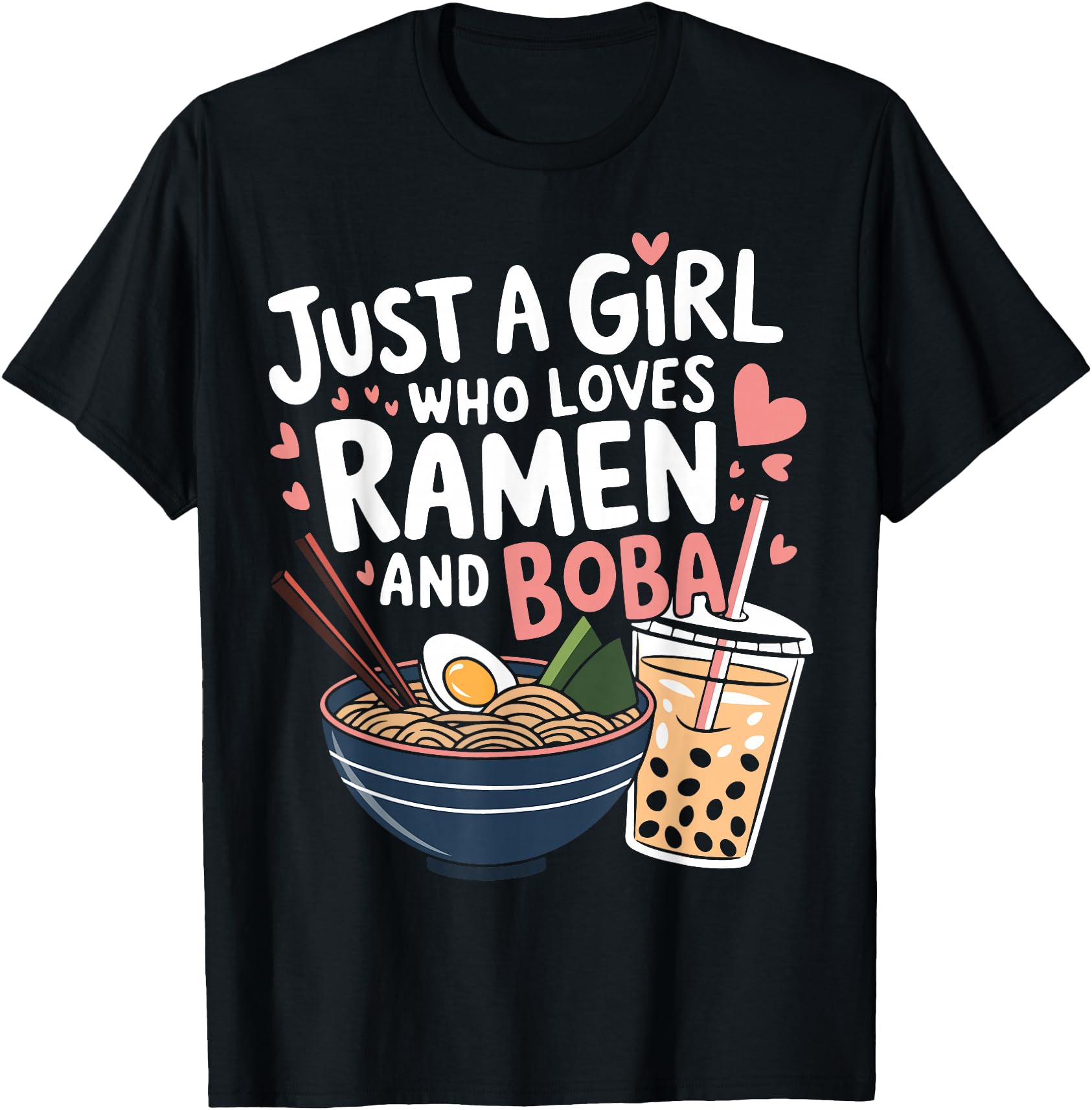 Authentic Just Who Loves Ramen And T-Shirt - Minimalist Print for Adults - T-Shirt, Sweatshirt, Hoodie