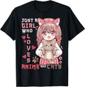 Original Anime Cat Just Who Loves T-Shirt - Streetwear Style Men Women - T-Shirt, Sweatshirt, Hoodie