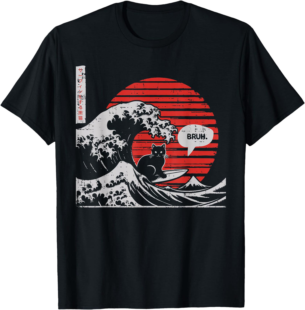 Great Wave Cat Surfing Bruh Meme T-Shirt - Unique Graphic Men Women - T-Shirt, Sweatshirt, Hoodie