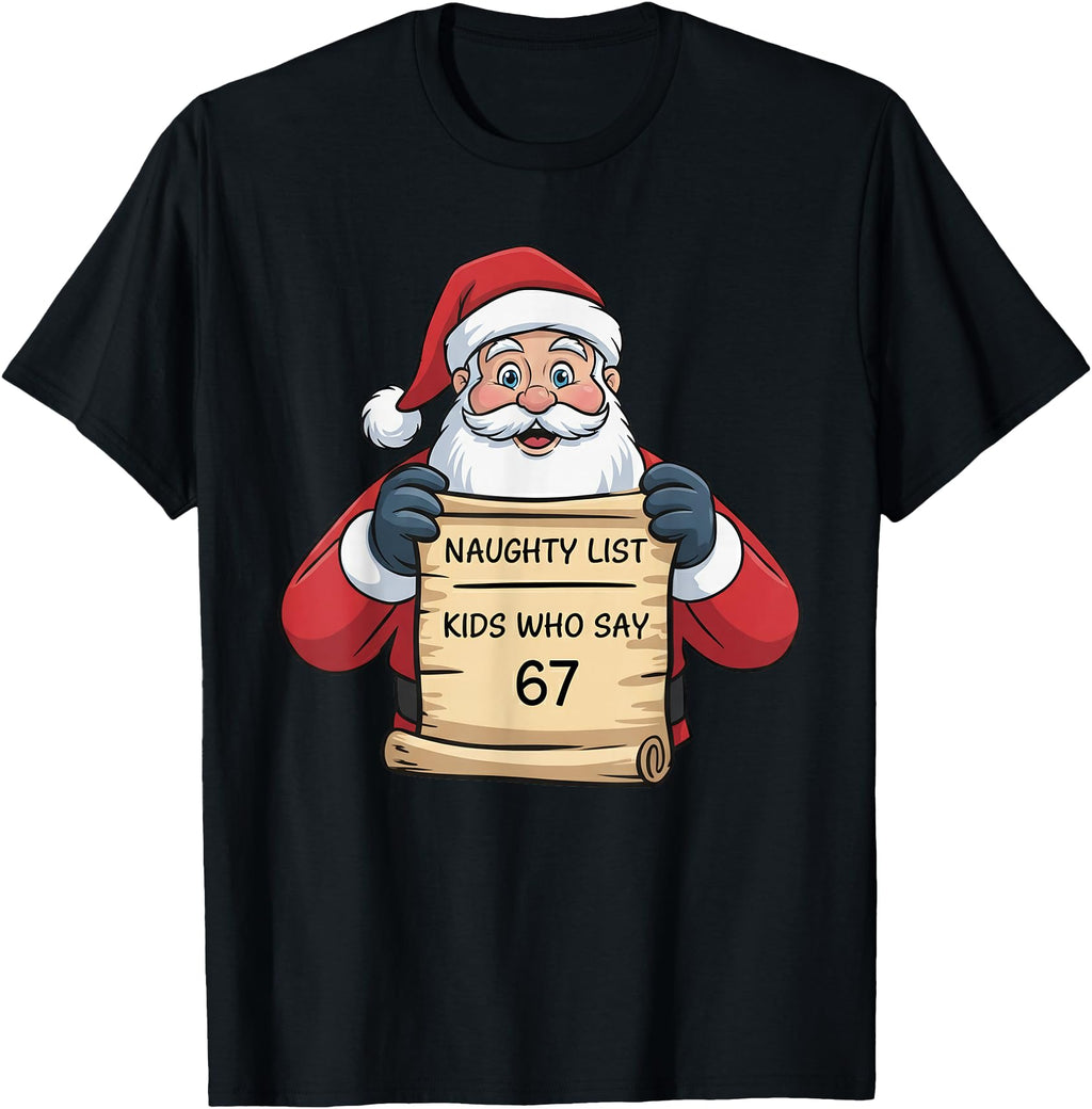 Handcrafted Naughty List Who Say T-Shirt - Casual Everyday Wear Men Women - T-Shirt, Sweatshirt, Hoodie