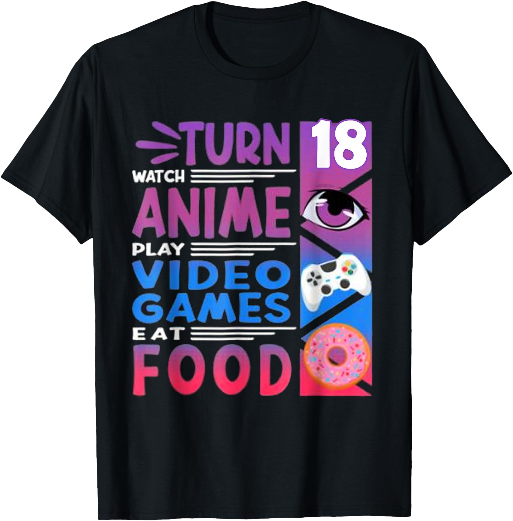 Exclusive 18Th Anime Gamer Food Hoodie - Trendy Graphic Men Women - T-Shirt, Sweatshirt, Hoodie