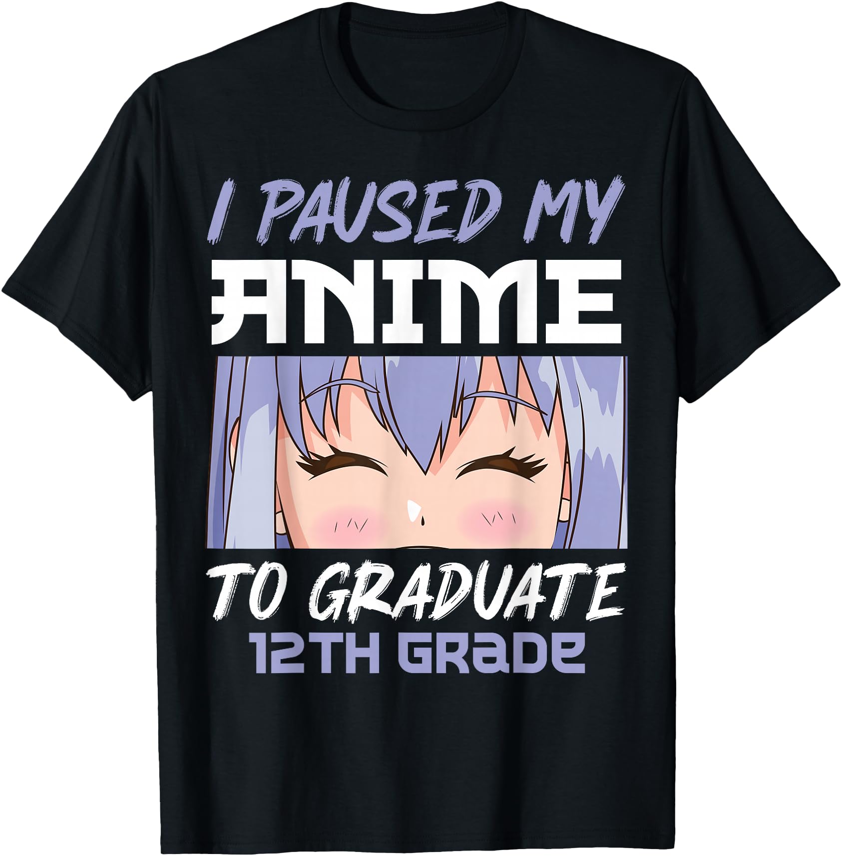 Graduation 12Th Grade Class 2022 T-Shirt - Casual Everyday Wear Unisex - T-Shirt, Sweatshirt, Hoodie