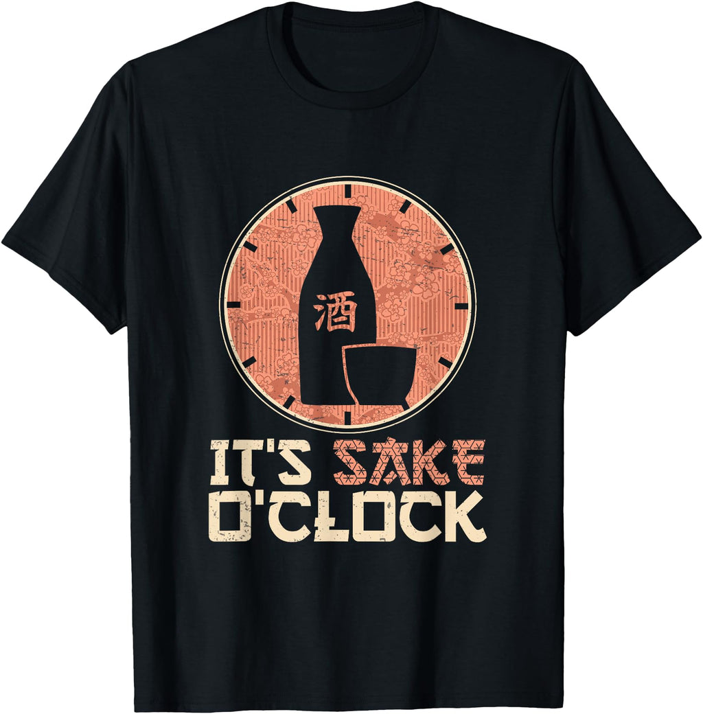Handcrafted Japanese Sake O Clock T-Shirt - Casual Everyday Wear Men Women - T-Shirt, Sweatshirt, Hoodie