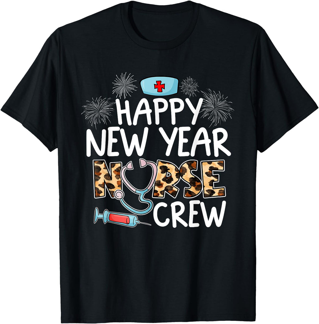 Exclusive Happy New Year Nurse Crew T-Shirt - Custom Art Print Men Women - T-Shirt, Sweatshirt, Hoodie