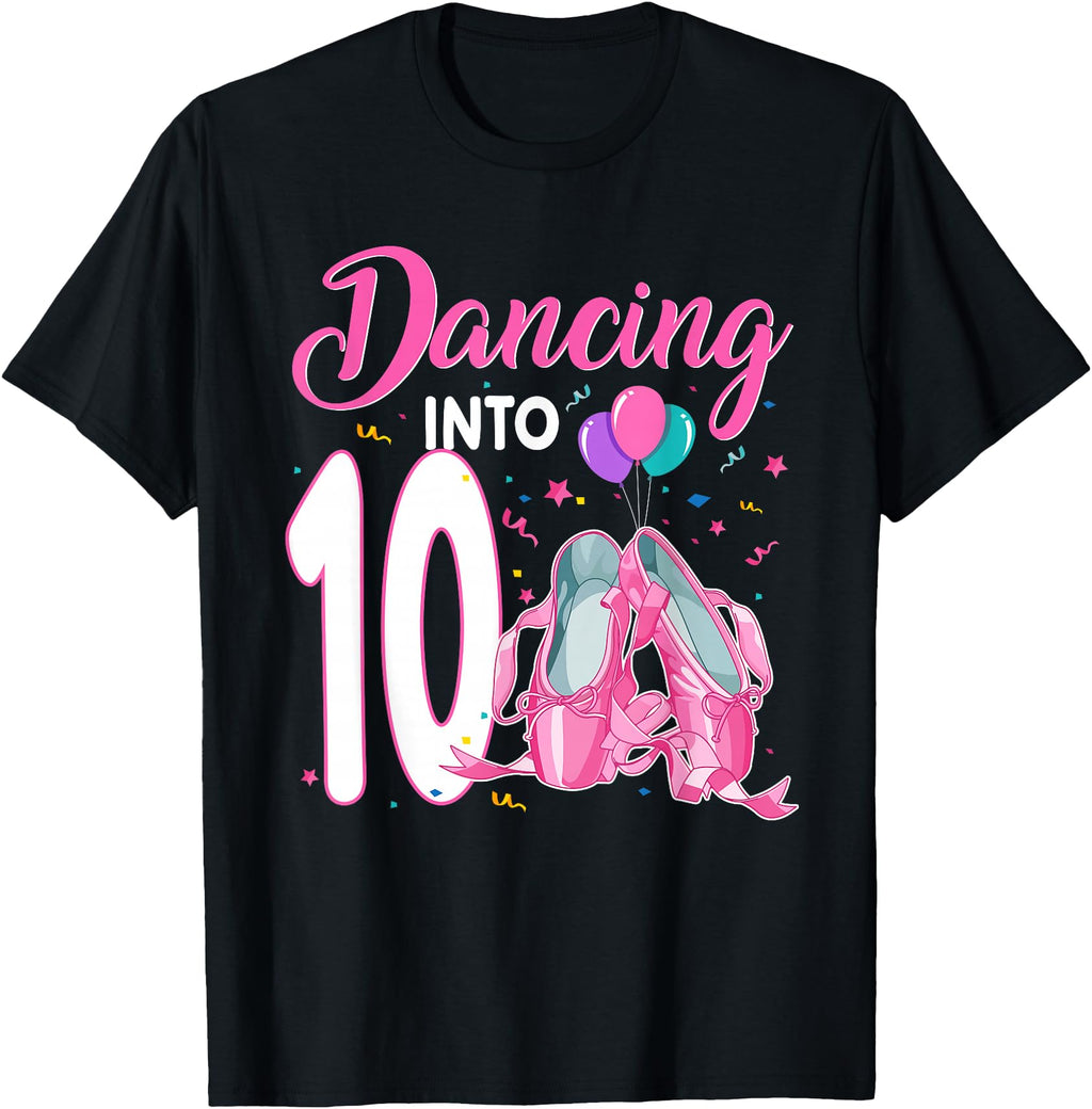 Dancing Into 10 Year Old Ballerina Hoodie - Minimalist Print Men Women - T-Shirt, Sweatshirt, Hoodie