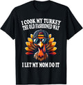 I Cook My Turkey Old Fashioned Way Hoodie - Casual Everyday Wear Men Women - T-Shirt, Sweatshirt, Hoodie