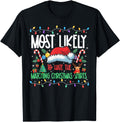 Handcrafted Most Likely To Hate Sweatshirt - Unique Graphic Unisex - T-Shirt, Sweatshirt, Hoodie