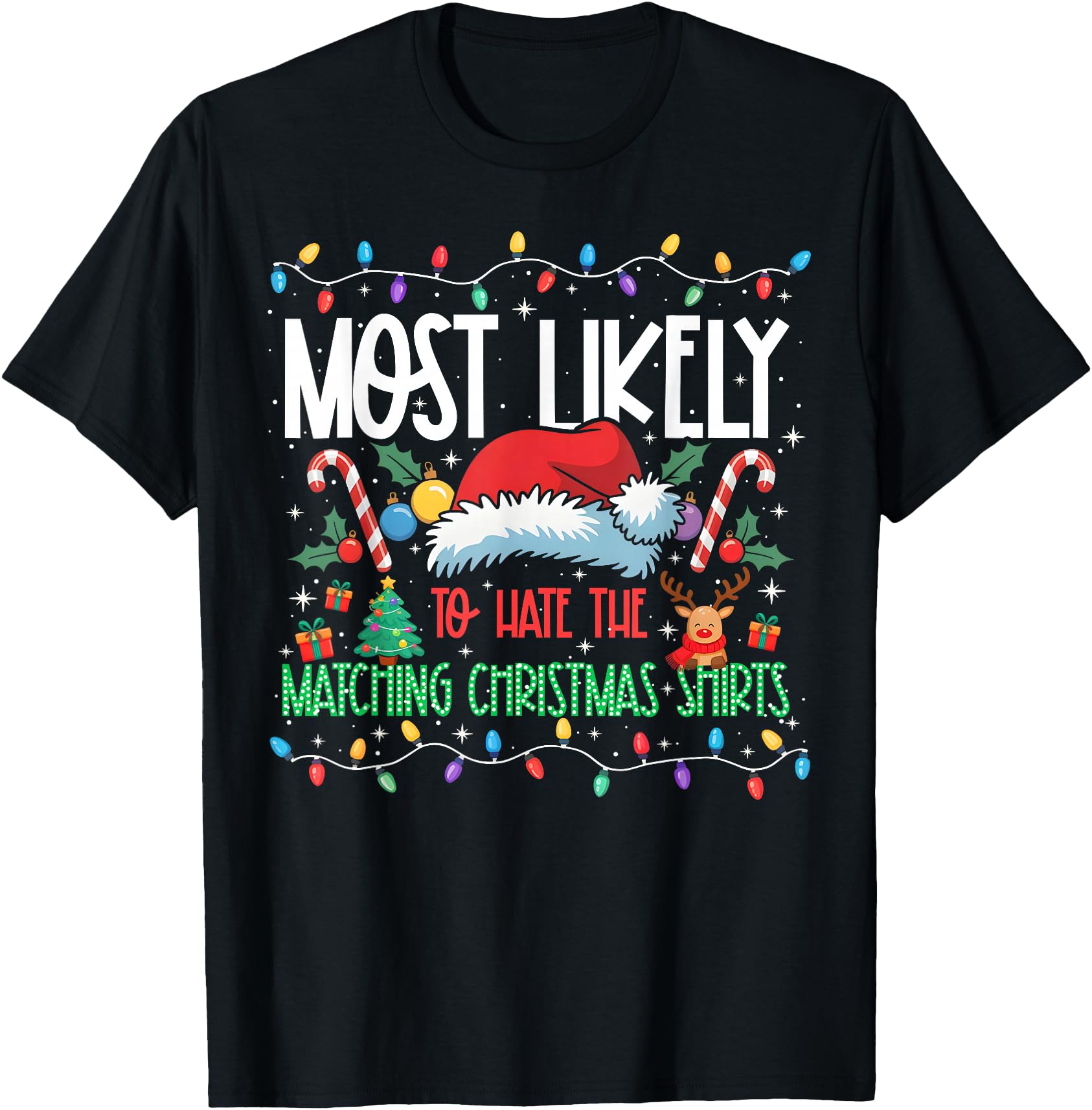 Handcrafted Most Likely To Hate Sweatshirt - Unique Graphic Unisex - T-Shirt, Sweatshirt, Hoodie