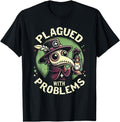 Plagued Problems Gothic Occult Sweatshirt - Fun Novelty Design Men Women - T-Shirt, Sweatshirt, Hoodie