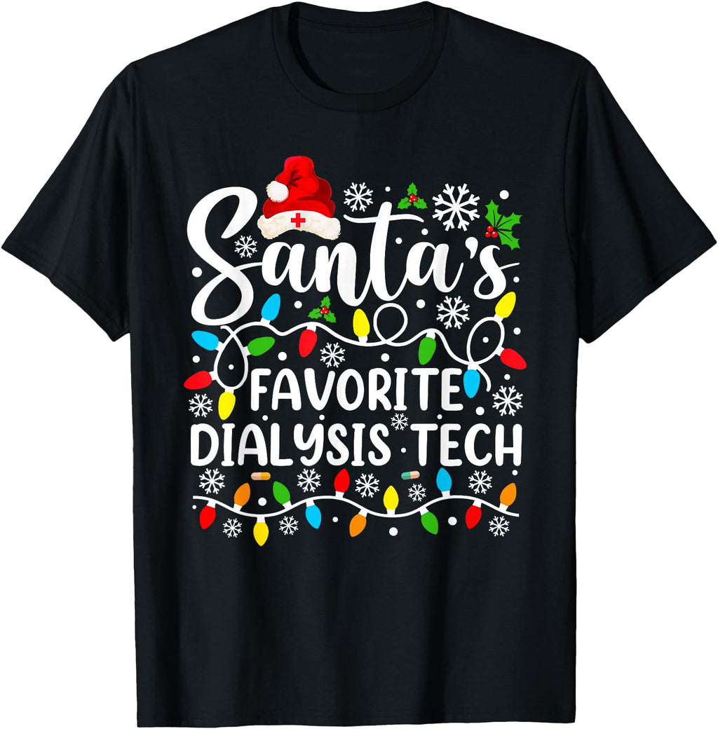 Santa S Favorite Dialysis Tech Rare Sweatshirt - Trendy Graphic Men Women - T-Shirt, Sweatshirt, Hoodie