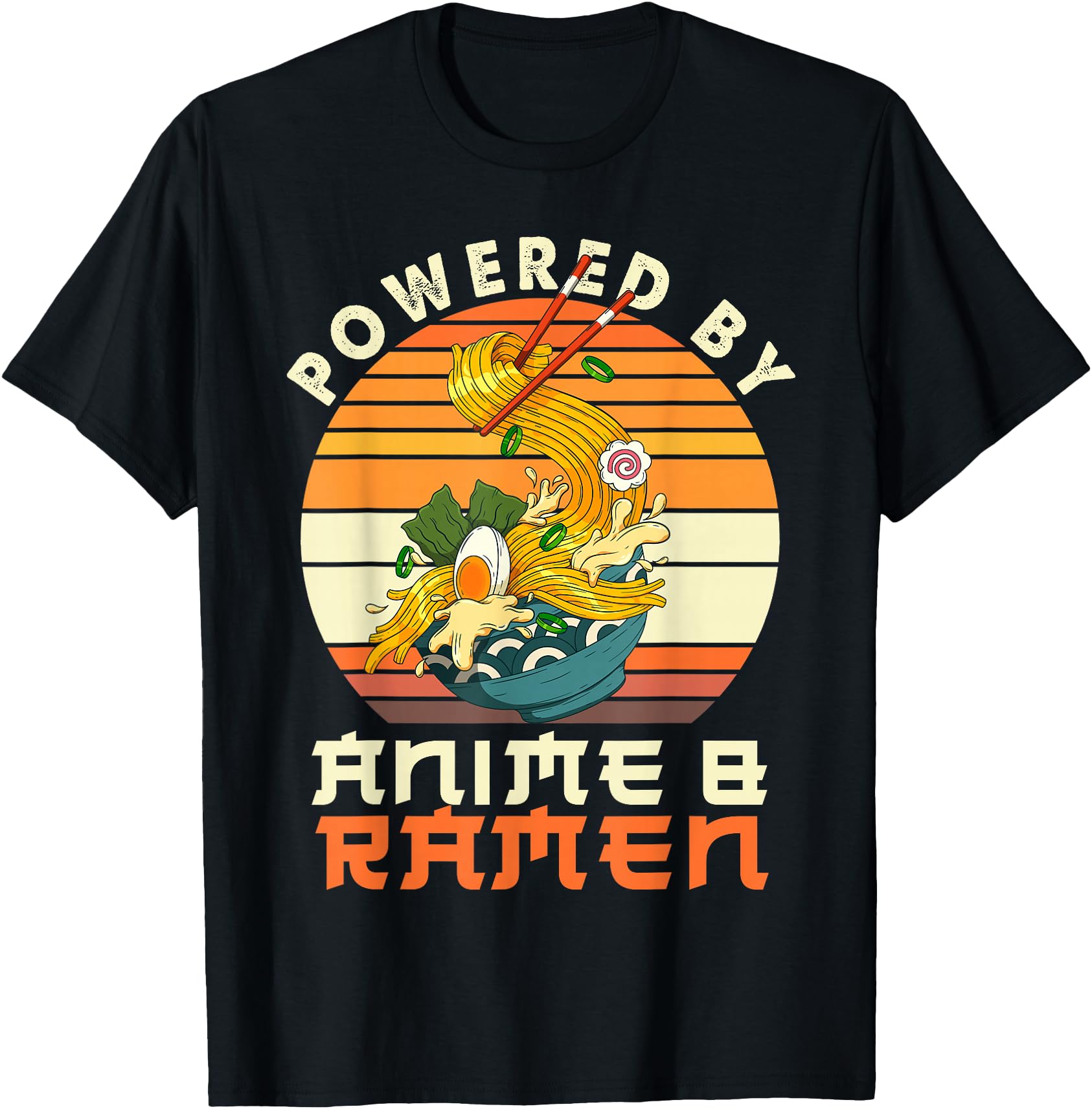 Powered Anime Ramen Japanese Anime Hoodie - Fun Novelty Design Men Women - T-Shirt, Sweatshirt, Hoodie