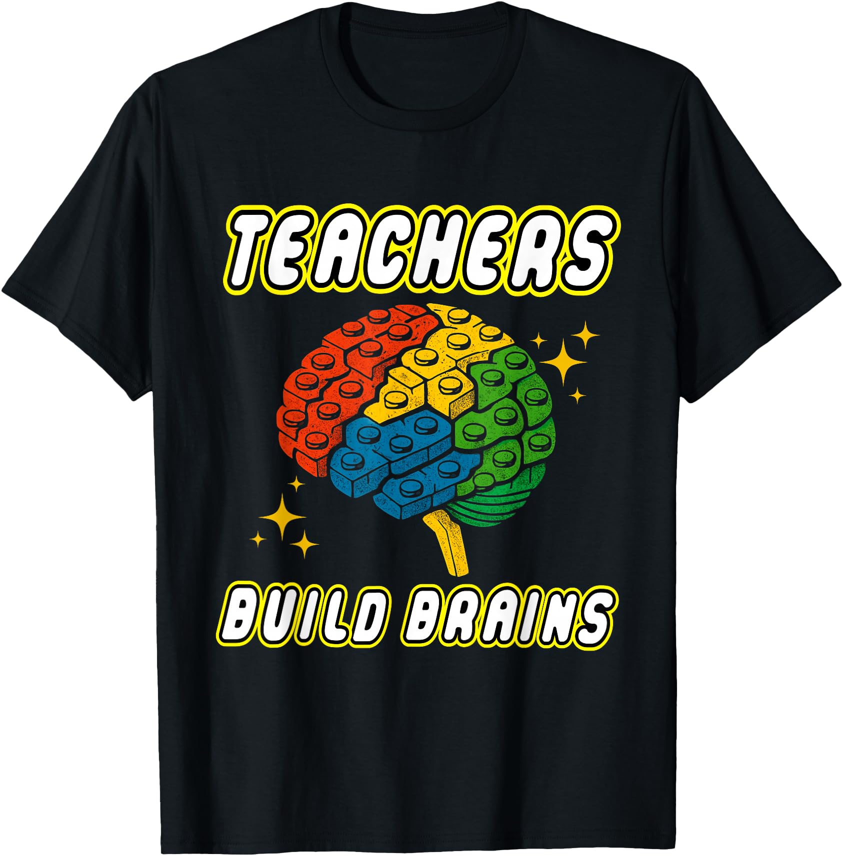 Teachers Build Brains Building T-Shirt - Custom Art Print for Adults - T-Shirt, Sweatshirt, Hoodie