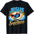 Authentic Jesus Is My Superhero Christian T-Shirt - Novelty Apparel Unisex - T-Shirt, Sweatshirt, Hoodie