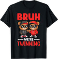Bruh We Re Twinning Twin Day Spirit Week Hoodie - Graphic Print Men Women - T-Shirt, Sweatshirt, Hoodie