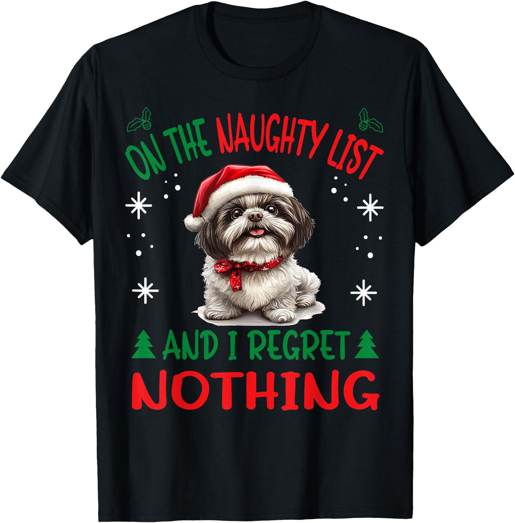 Exclusive Shih Tzu Dog Naughty List And T-Shirt - Graphic Print for Adults - T-Shirt, Sweatshirt, Hoodie