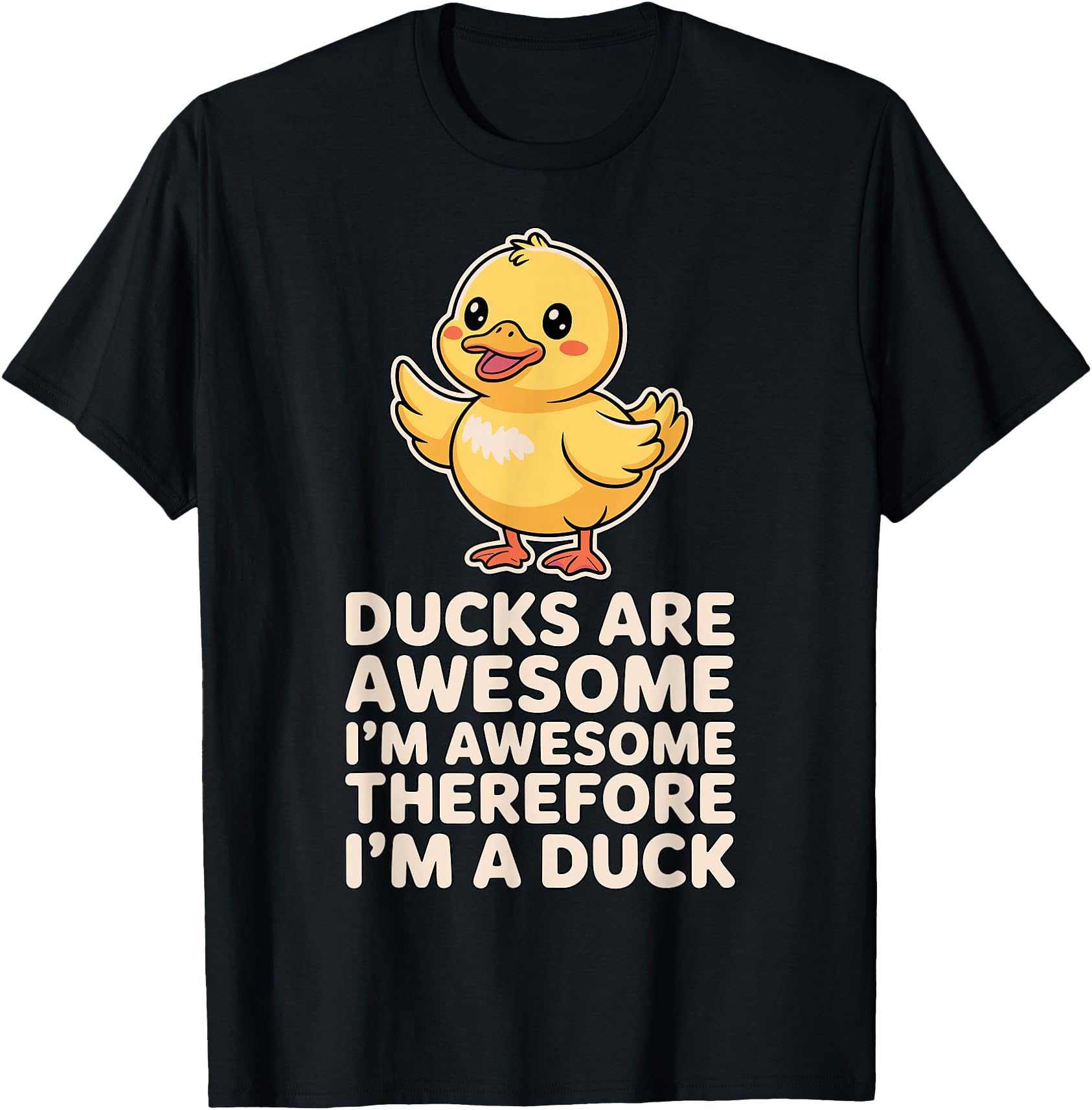 Exclusive Ducks Are Awesome I M T-Shirt - Novelty Apparel for Adults - T-Shirt, Sweatshirt, Hoodie