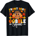 Handcrafted Front Desk Gobble Squad Sweatshirt - Minimalist Print Unisex - T-Shirt, Sweatshirt, Hoodie