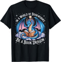 Original World Bookworms Be Book Sweatshirt - Custom Art Print for Adults - T-Shirt, Sweatshirt, Hoodie