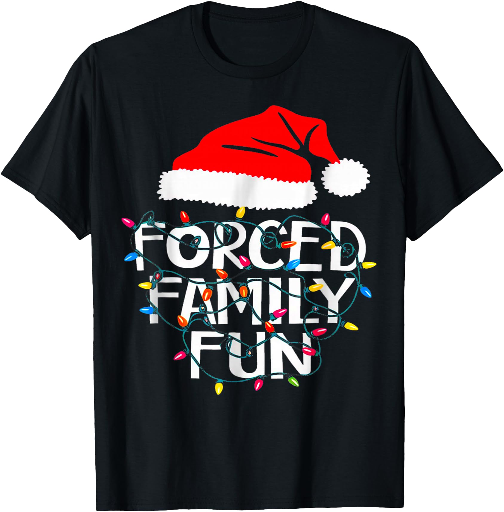Forced Family Fun Sarcastic Rare T-Shirt - Unique Graphic Unisex - T-Shirt, Sweatshirt, Hoodie