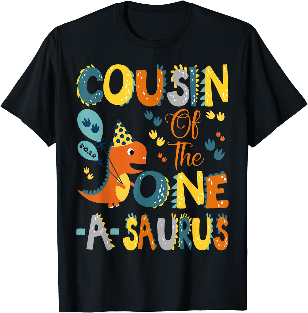 Cousin One Saurus 1St Dinosaur Party T-Shirt - Unique Graphic Men Women - T-Shirt, Sweatshirt, Hoodie