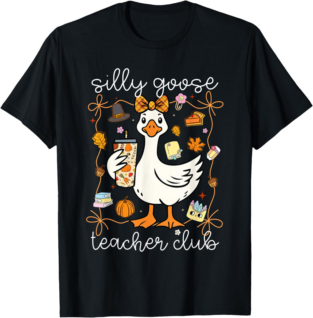 Exclusive Silly Goose Teachers Club Sweatshirt - Novelty Apparel Unisex - T-Shirt, Sweatshirt, Hoodie