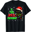 Original Is This Jolly Enough Black Cat T-Shirt - Trendy Graphic Men Women - T-Shirt, Sweatshirt, Hoodie